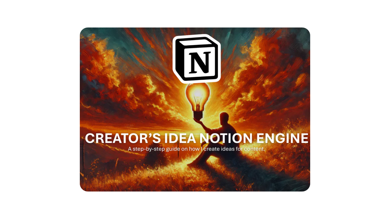 Creator's Idea Notion Engine - Jake Mlakar
